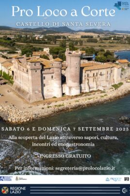 Tradizione, cultura e gusto al Castello di Santa Severa con “Pro Loco a Corte 2025”