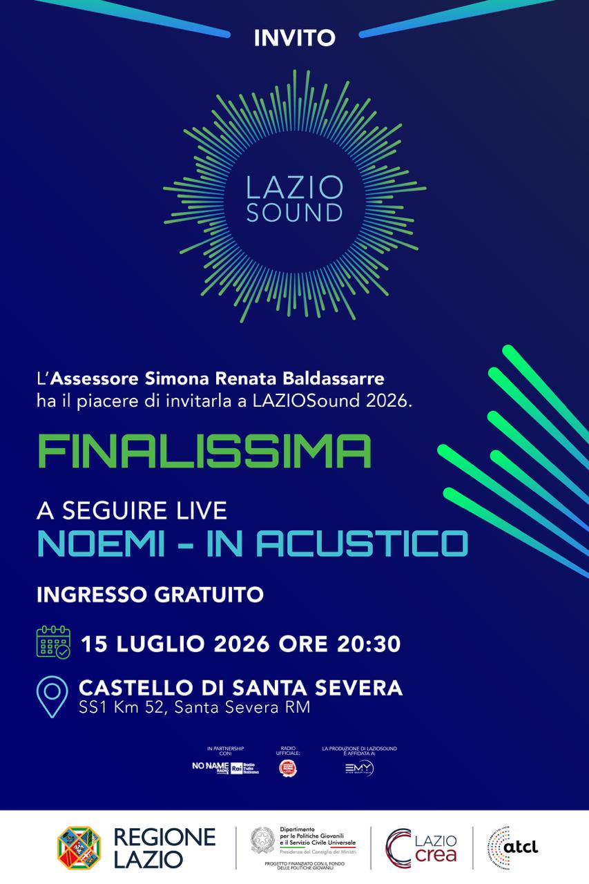 LAZIOSound 2026: annunciati i 6 finalisti del contest. Finalissima il 15 luglio al Castello di Santa Severa con Noemi in acustico