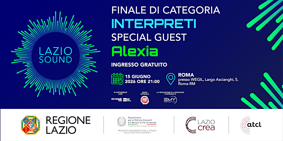 LAZIOSound 2026: al WeGil la finale della categoria “Interpreti”